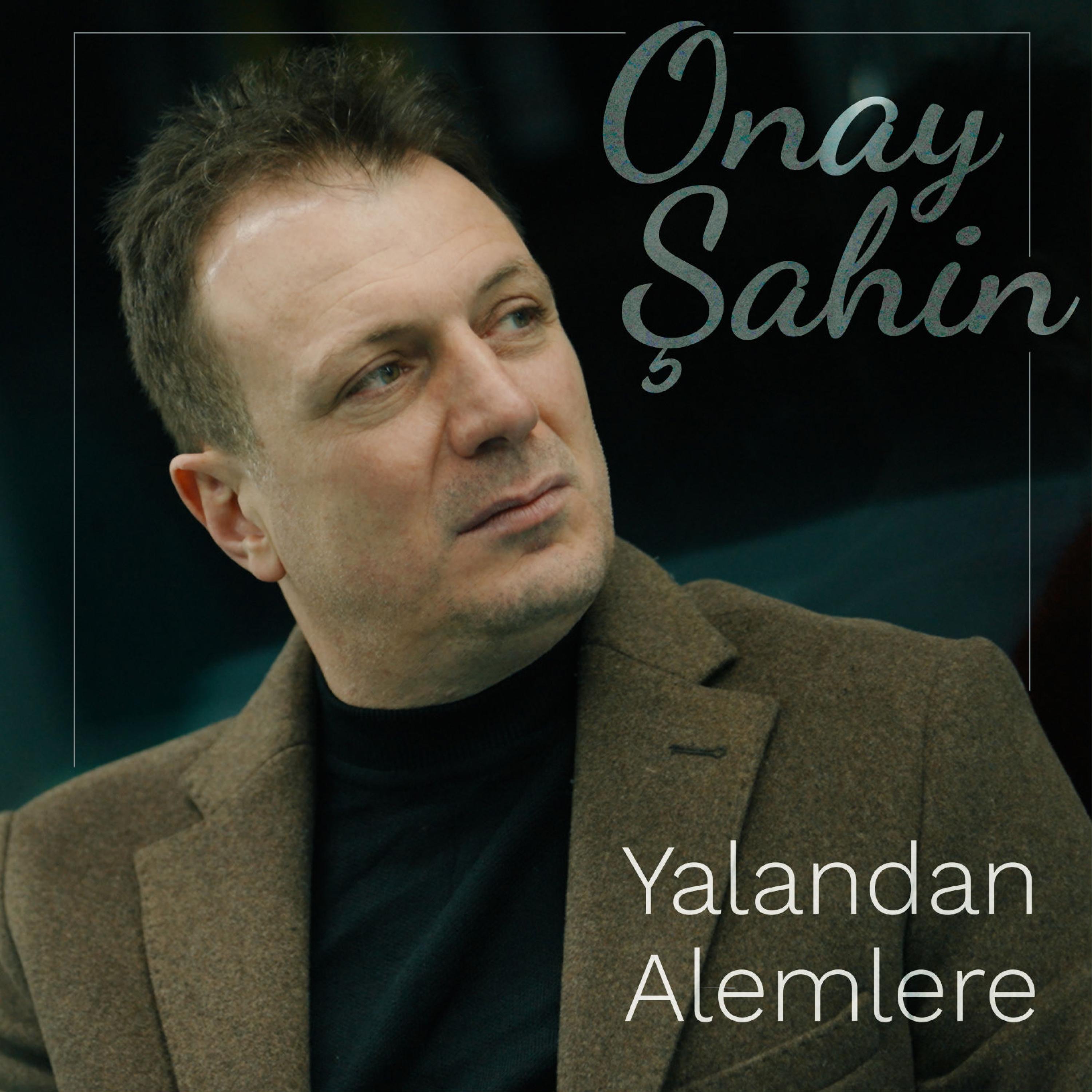 Yalandan Alemlere - Single