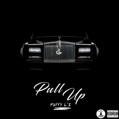 Listen to Pull Up - Single by Puffy L'z
