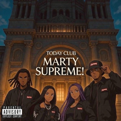MARTY SUPREME! - Single