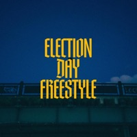 Election Day Freestyle - Single - Cellus Hamilton