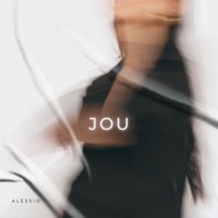 JOU - Single - Alessio