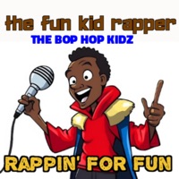 Rappin' For Fun - Single - The Fun Kid Rapper