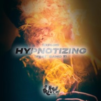 Hypnotizing (feat. Samo T) - Single - Exploid