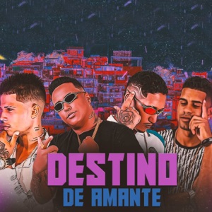 Destino de Amante (feat. Jessinho Altentico)