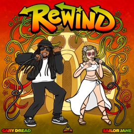 Rewind Gary Dread & Sailor Jane