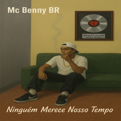 Ninguém Merece Nosso Tempo - Single