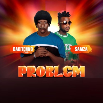 Problem (feat. Samza) - Single