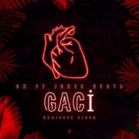 GX Gacı (feat. Joker beats) - Single - Gx