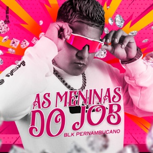 As Menina do Job