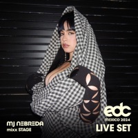 MJ Nebreda at EDC Mexico 2024: Mixx Stage (DJ Mix) - MJ Nebreda