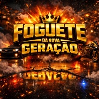 Foguete da Nova Geração - Single - Mc Valério da zo & MC Vitinho ZS