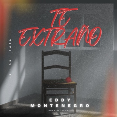 TE EXTRAÑO (feat. Eddy Montenegro) - Single