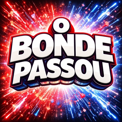 O BONDE PASSOU - Single