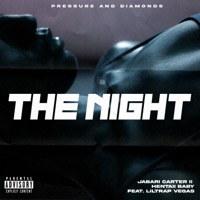 THE NIGHT (feat. Trap Vegas) - Single - Jabari Carter II & Hentaii Baby