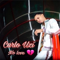 No Love - Single - Carlos uzi