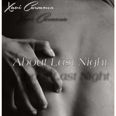 About Last Night - Single