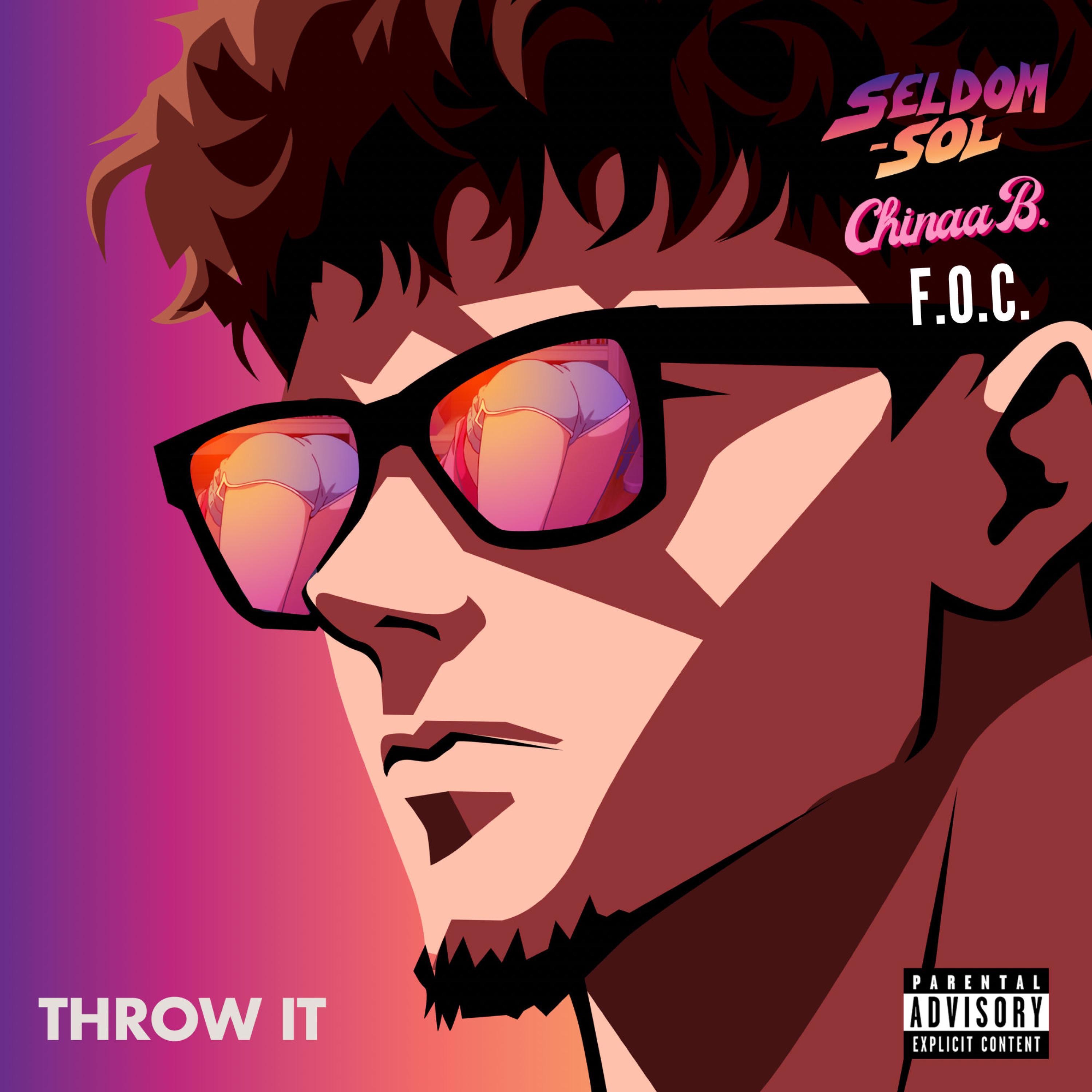 Throw IT (feat. F.O.C. & Chinaa B) - Single