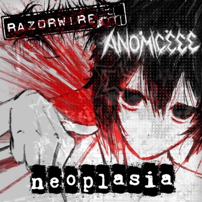 neoplasia (feat. anomic333) - Single