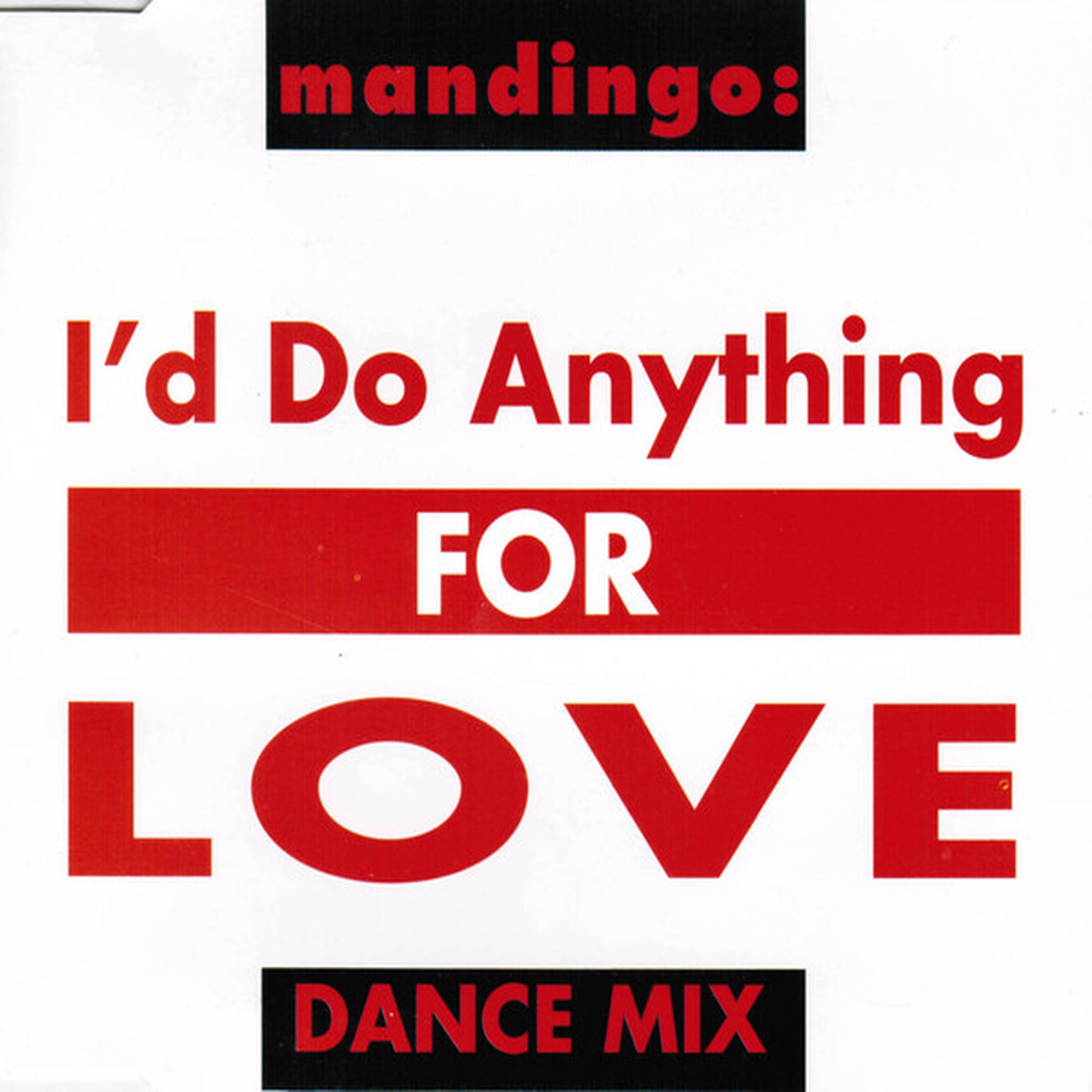 I'd Do Anything For Love - Single