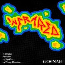 INFRARED GOVNAH