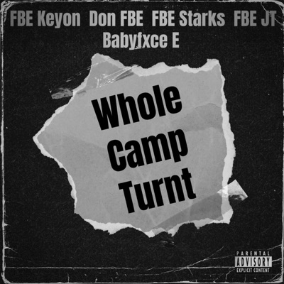 Trippin At 2am (feat. Don FBE, FBE Starks, FBE JT & Babyfxce E) - Single