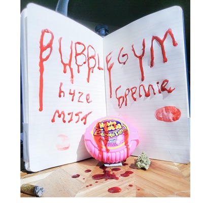 BUBBLEGUM (feat. h4ze m1st) - Single