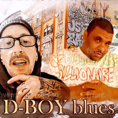 D-boy Blues