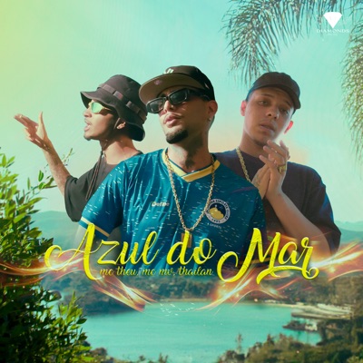 Azul do Mar (feat. Lui-V & Jus-T on the beat) - Single