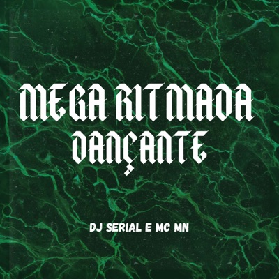 Mega Ritmada Dançante - EP