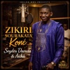 Zikiri Sourakata Kone - Seydou Daouda & Aïcha