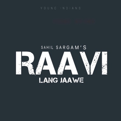 Raavi Lang Jaawe - Single