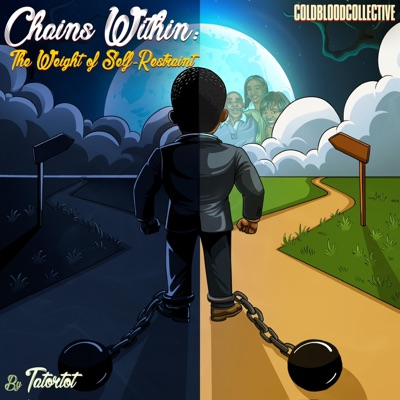 Chains Within: The Weight of Self-Restraint - EP