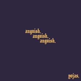 anguish. yojas