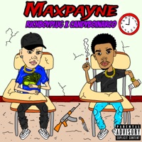 Max Payne - Single - Richboyplug & CandyBoiNarco