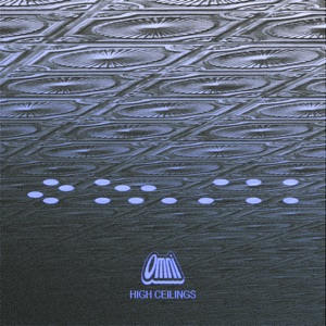 High Ceilings - Single