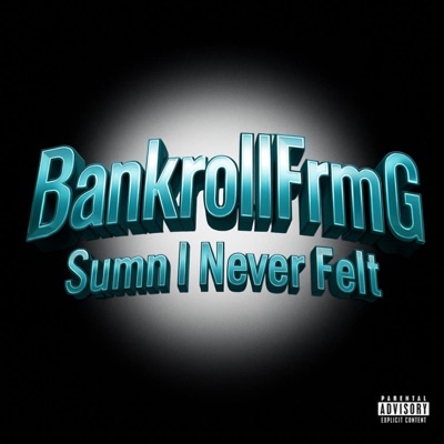 Sumn I Never Felt - Single