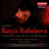 Kathleen Wilkinson Katya Kabanova, JW 1/8, Act I Scene 1: Is your mistress at home? (Dikoi, Glasha, Kudryash, Boris, Feklusha) JanáÄek: Katya Kabanova