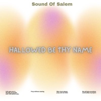 Hallowed Be Thy Name - Single - Sound Of Salem, Moses Bliss & Theophilus Sunday