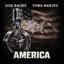 America (feat. Yung Martez) - Single