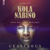 CEASEROUS - Kola Nabino