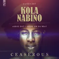 Kola Nabino — CEASEROUS