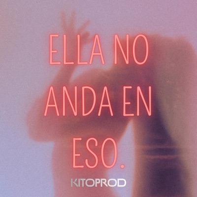 ELLA NO ANDA EN ESO (feat. Younggj) - Single