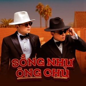 Sống Như Ông Chủ
