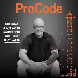 ProCode: Building a Network Marketing Business That Lasts (Unabridged)