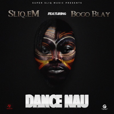 Dance Nau (feat. Bogo blay) - Single