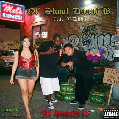 You Abandoned Me (feat. J-Dubb) - Single