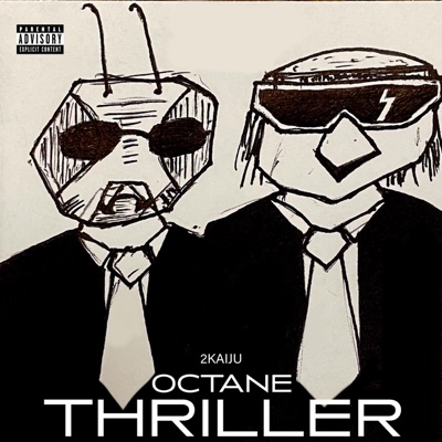 Octane Thriller (feat. Shaka Rock & Mus) - Single