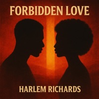 Forbidden Love - Single - Harlem Richard$