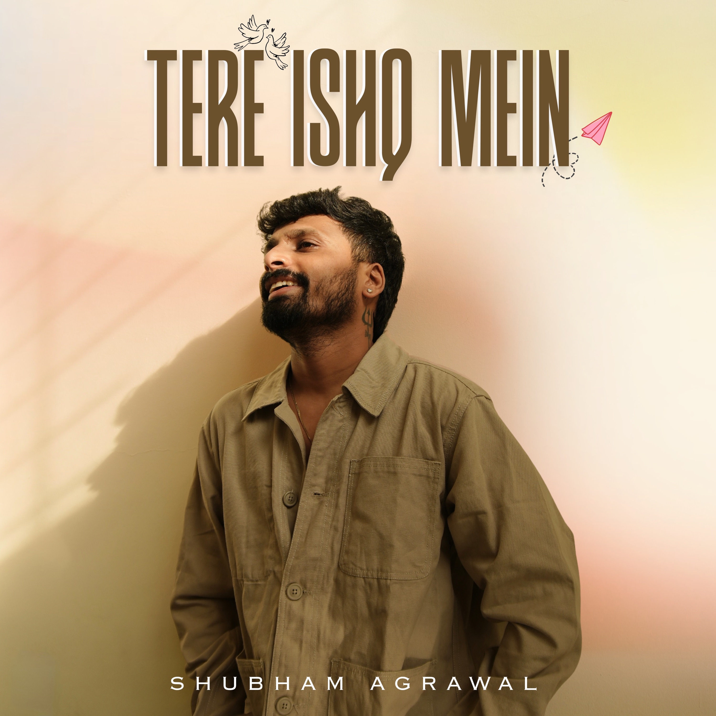 Shubham Agrawal - Tere Ishq Mein | Shubham Agrawal | Surmayi Records | Latest Love Song