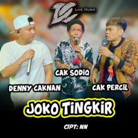 Joko Tingkir - Single - Denny Caknan, Cak Sodiq & Cak Percil